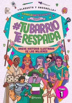 Post destacado de la madriguera libros | Producto: #AmigaDateCuenta presenta: #TuBarrioTeRespalda